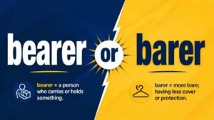 bearer or barer